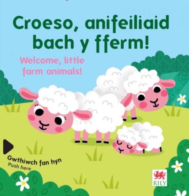 Croeso, anifeiliaid bach y fferm! / Welcome, Little Farm Animals