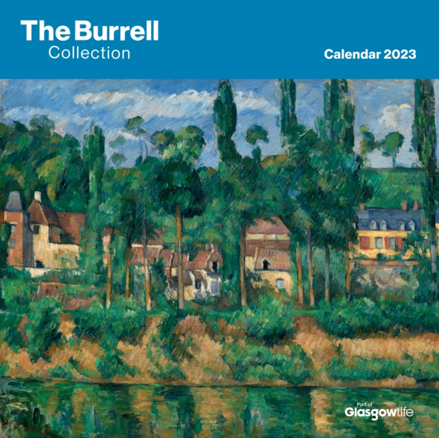 Glasgow Museums: The Burrell Collection Wall Calendar 2023 (Art Calendar)