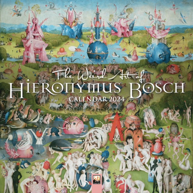 Weird Art of Hieronymus Bosch Wall Calendar 2024 (Art Calendar)