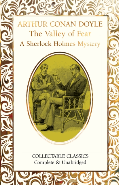 Valley of Fear (A Sherlock Holmes Mystery)