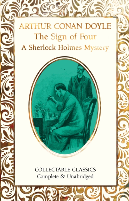 Sign of the Four (A Sherlock Holmes Mystery)