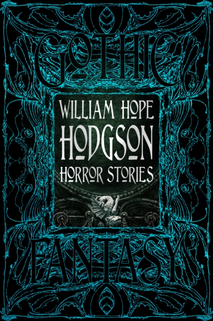 William Hope Hodgson Horror Stories