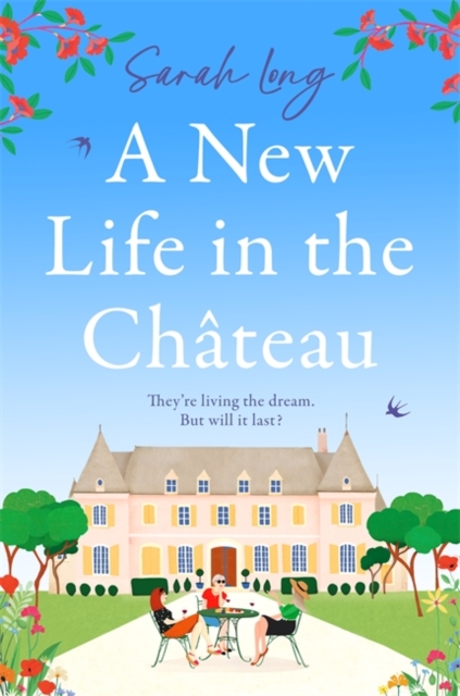 A New Life in the Chateau