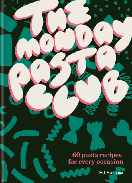 Monday Pasta Club