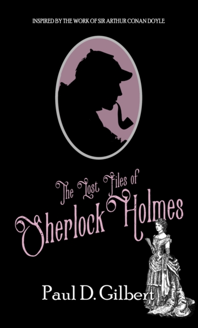 Lost Files of Sherlock Holmes