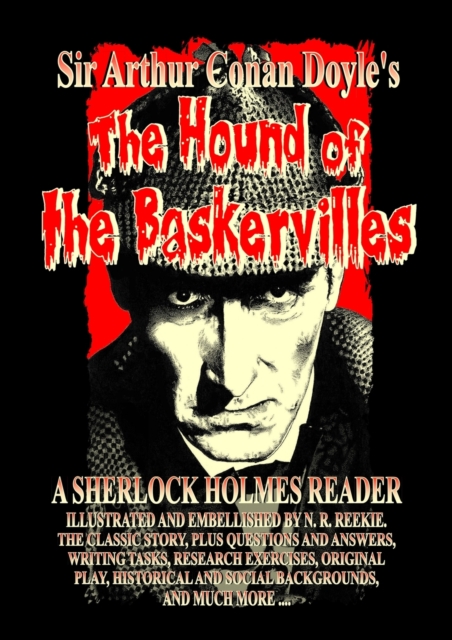 Hound of The Baskervilles - A Sherlock Holmes Reader