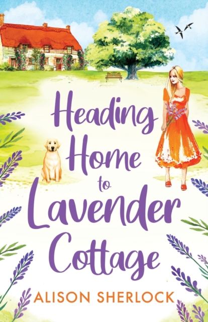 Heading Home to Lavender Cottage