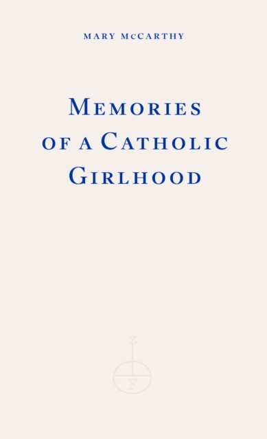 Memories of a Catholic Girlhood