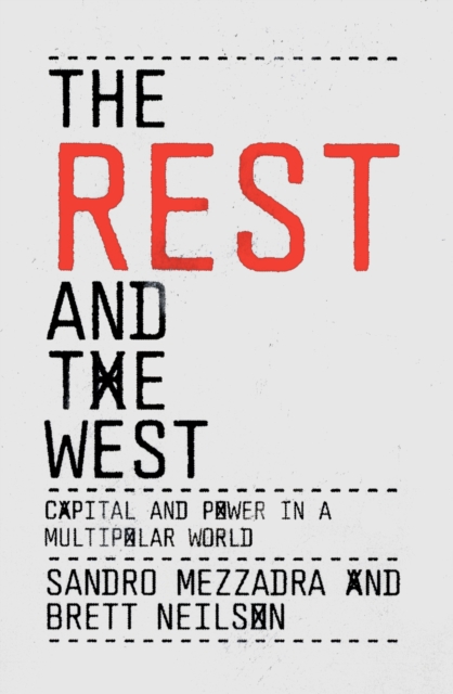 The Rest and the West