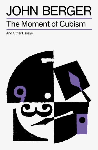 The Moment of Cubism