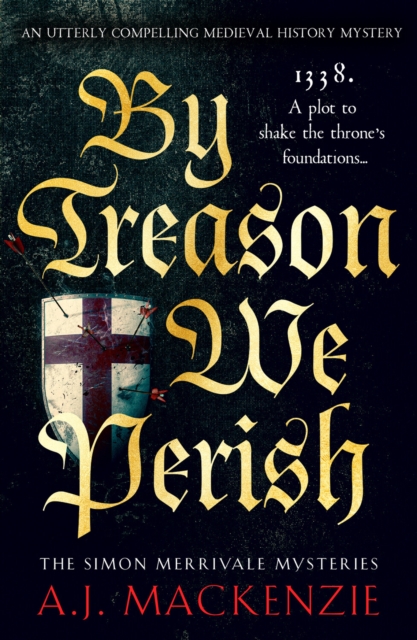 By Treason We Perish
