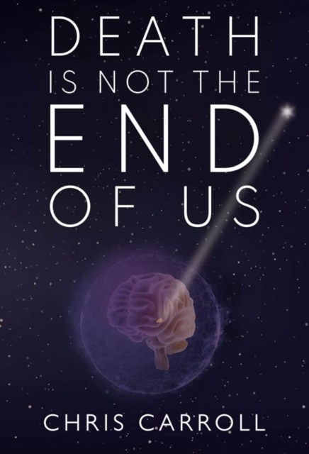 Death is Not the End of Us