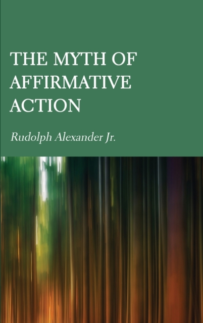 Myth of Affirmative Action