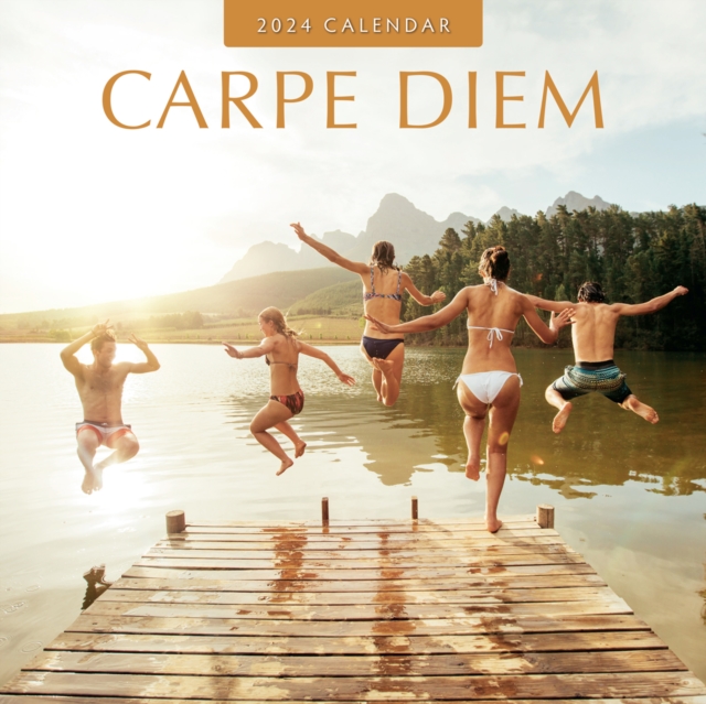 Carpe Diem 2024 Square Wall Calendar