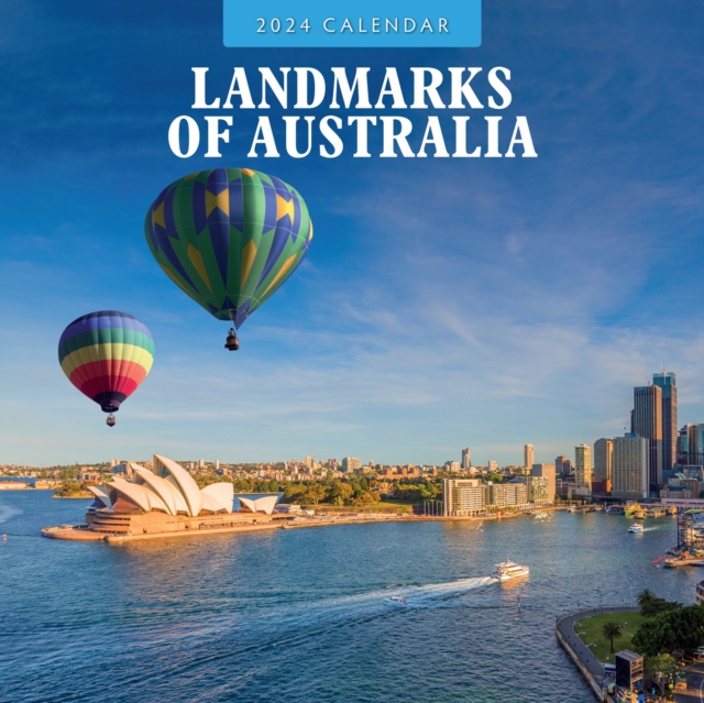 Landmarks of Australia 2024 Square Wall Calendar