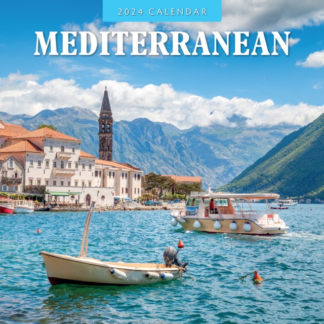 Mediterranean 2024 Square Wall Calendar