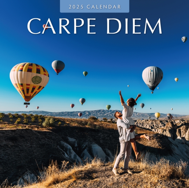 Carpe Diem 2025 Square Wall Calendar