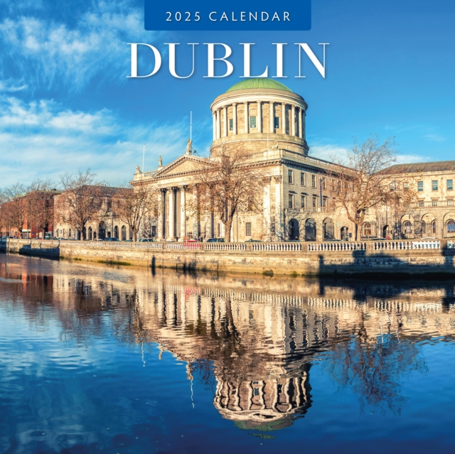 Dublin 2025 Square Wall Calendar