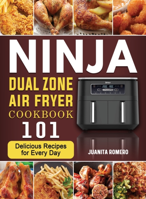 Ninja Dual Zone Air Fryer Cookbook
