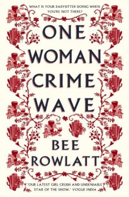 One Woman Crime Wave