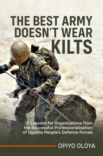 The Best Army Doesn't Wear Kilts