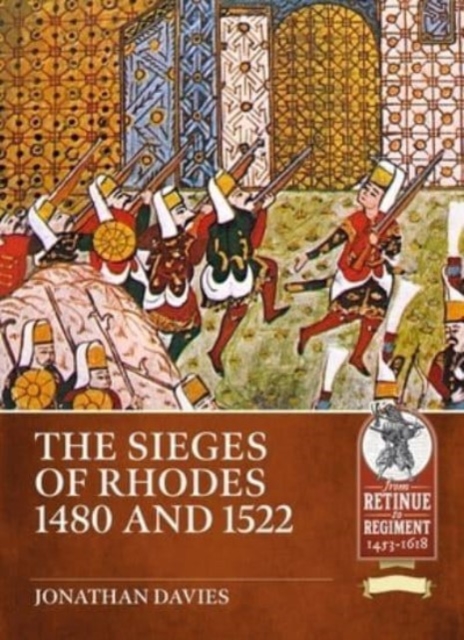 Sieges of Rhodes 1480 and 1522