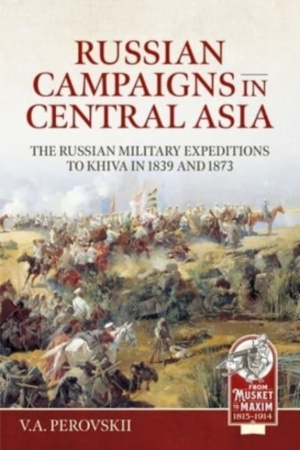 Russian Campaigns in Central Asia