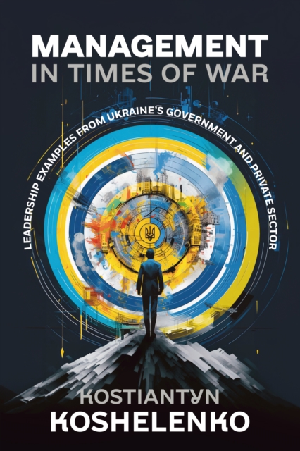 Management in Times of War