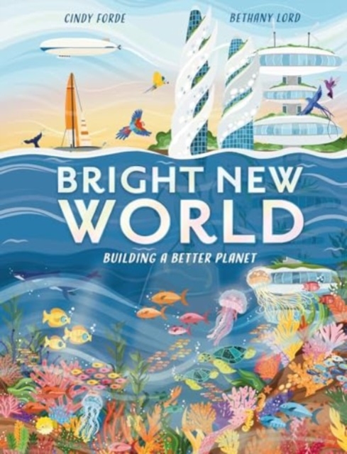 Bright New World