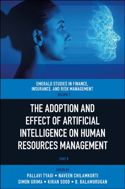 Adoption and Effect of Artificial Intelligence on Human Resources Management