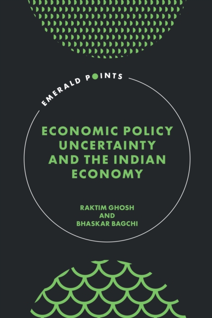 Economic Policy Uncertainty and the Indian Economy