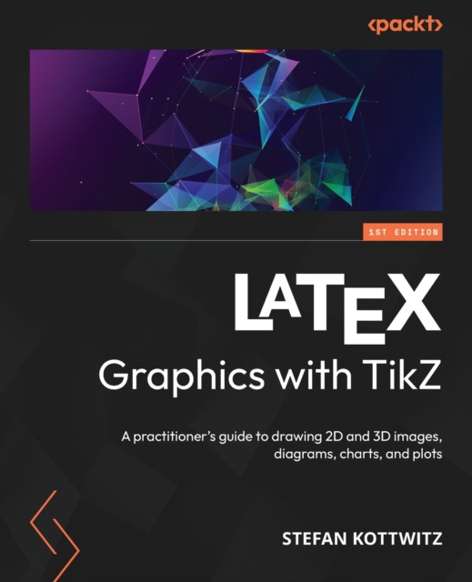 LaTeX Graphics with TikZ