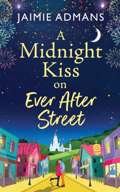 Midnight Kiss on Ever After Street