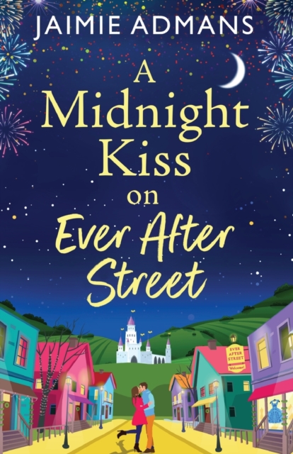 Midnight Kiss on Ever After Street