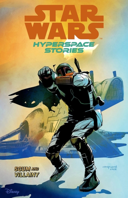 Star Wars Hyperspace Stories: Scum And Villainy