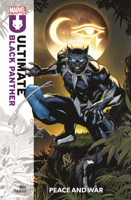 Ultimate Black Panther Vol.1: Peace and War