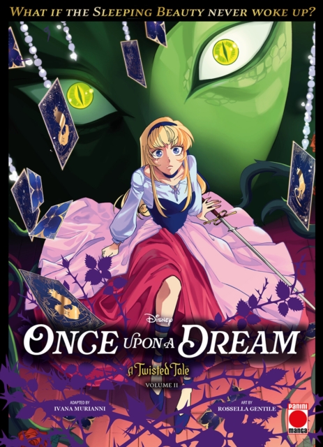 Once Upon A Dream: A Twisted Tale Manga Volume 2