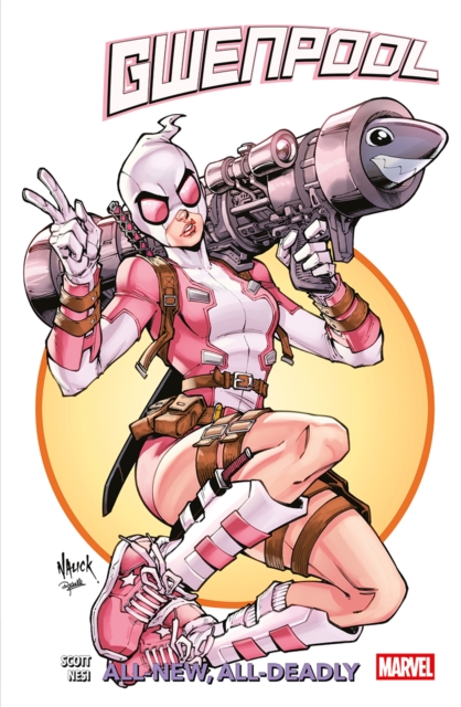 Gwenpool Vol.1: All-New, All-New Deadly