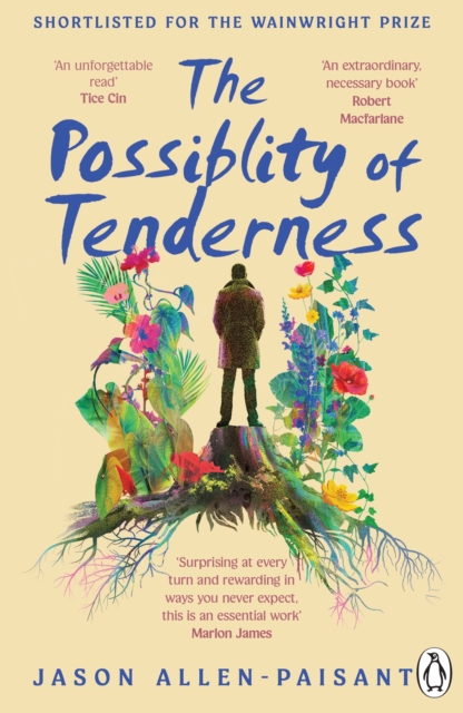 The Possibility of Tenderness
