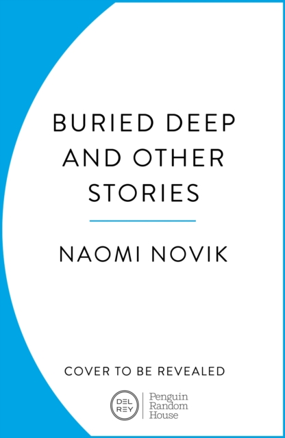 Buried Deep and Other Stories