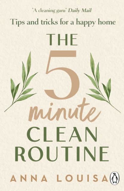 The 5 Minute Clean Routine