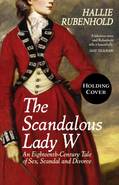 The Scandalous Lady W