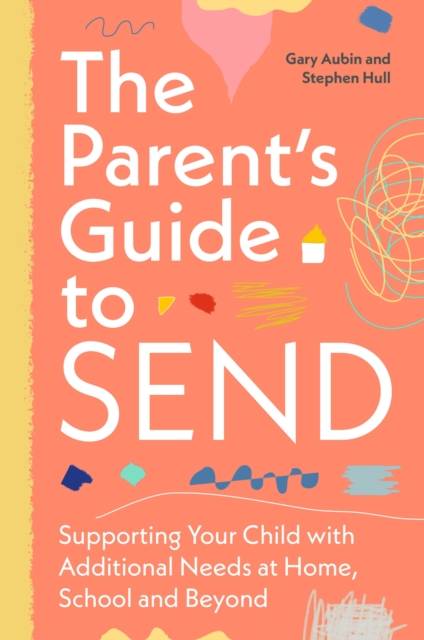 Parent’s Guide to SEND