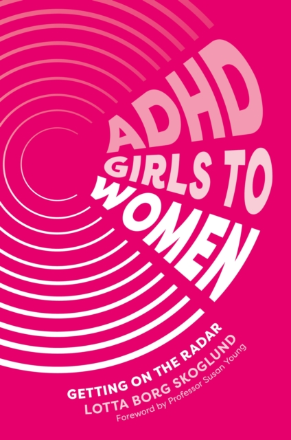 ADHD Girls to Women