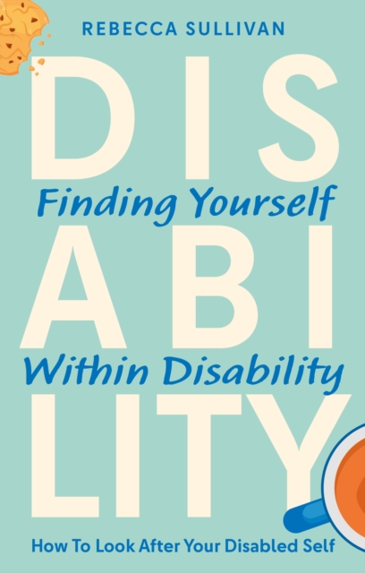 Finding Yourself within Disability