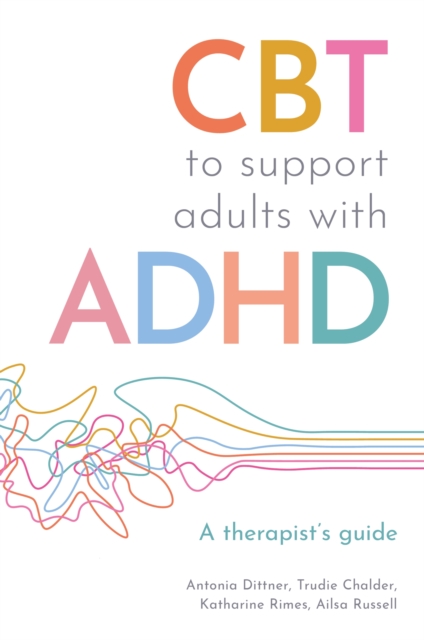 CBT to Support Adults with ADHD