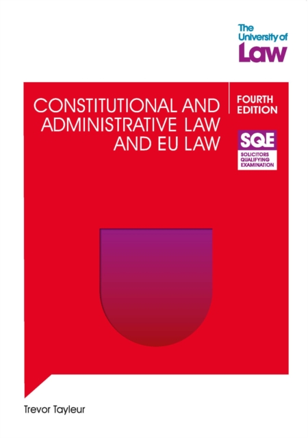 SQE - Constitutional and Administrative Law and EU Law 4e