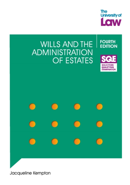 SQE - Wills and the Administration of Estates 4e