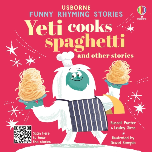 Yeti cooks spaghetti 5 fabulously funny stories