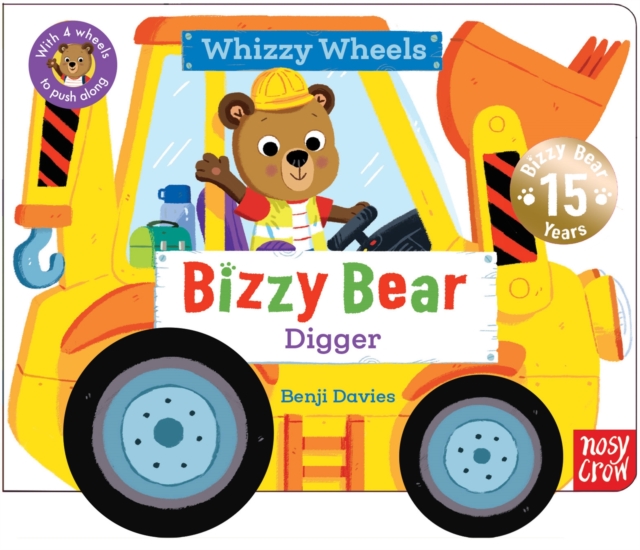 Bizzy Bear Whizzy Wheels: Digger